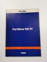 Kundendienst / Reparaturhandbuch Fiat Ritmo 105 TC 1. Serie Rheinland-Pfalz - Trier Vorschau