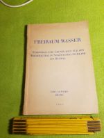 Lembke: Freiraum Wasser. Städtebauliche Grundlagen.. 1947 Hamburg - Harburg Vorschau