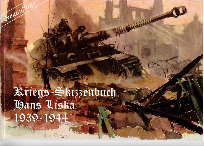 Kriegs-Skizzenbuch Hans Liska 1939-1944 Auflage1997 in Sundern (Sauerland)