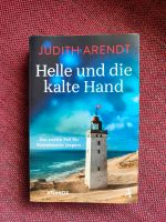 Judith Arendt: Helle und die kalte Hand Krimi Bayern - Neusäß Vorschau