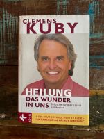 Heilung das Wunder in uns Clemens Kuby Köln - Lindenthal Vorschau