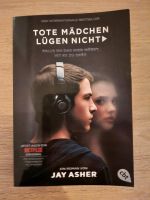 Jay Asher - tote Mädchen lügen nicht Schleswig-Holstein - Oeversee Vorschau