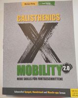 Calisthenics  Mobility 2.0, Monique König, Leon Staege Schleswig-Holstein - Lübeck Vorschau