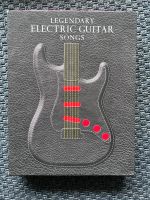 Legendary Electric Guitar Songs Songbook Nordrhein-Westfalen - Holzwickede Vorschau