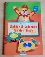 Bastelbuch "Lichter & Laternen für den Tisch" Nordrhein-Westfalen - Monheim am Rhein Vorschau