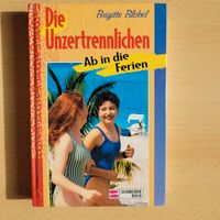 Die Unzertrennlichen, Bd.4, Ab in die Ferien Brigitte Blobel Buch Nordrhein-Westfalen - Viersen Vorschau