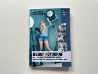 Beruf Fotograf Fotografie Buch mitp Edition Profi Foto 2 Auflage Baden-Württemberg - Karlsruhe Vorschau