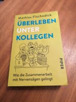 Buch "Überleben unter Kollegen" Baden-Württemberg - Hüfingen Vorschau