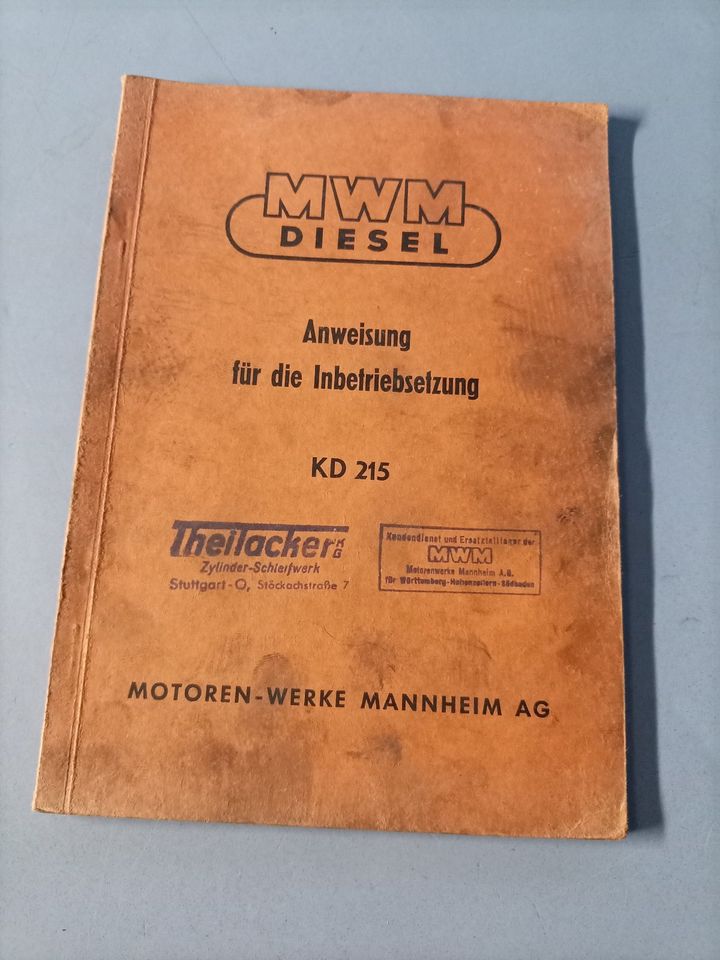 MWM Diesel Anweisung Intriebsetzung KD 215 in Augsburg