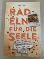 RheinMain. Radeln für die Seele Ernst Wrba Buch (Taschenbuch) Frankfurt am Main - Eschersheim Vorschau