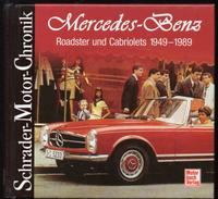 Mercedes-Benz Roadster Cabriolets 1949-89. Schrader-Motor-Chronik Niedersachsen - Wolfsburg Vorschau