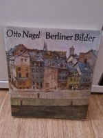 Otto Nagel  Berliner  Bilder  Bildband Hardcover Leipzig - Paunsdorf Vorschau