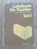 Lehrbücher für Tischler 1-3 Nordrhein-Westfalen - Recklinghausen Vorschau