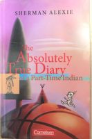 The absolutely true diary of a part-time Indian - Auf Englisch Baden-Württemberg - Gemmrigheim Vorschau