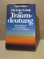 Peter Walden Die Hohe Schule Der Traumdeutung Sachbuch Träume Niedersachsen - Wolfsburg Vorschau