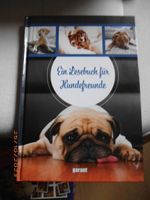 Ein Lesebuch für Hundefreunde Garant Verlag Rheinland-Pfalz - Sonnschied Vorschau