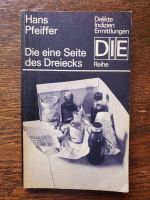 Selten! Hans Pfeiffer: "Die eine Seite des Dreiecks" (DIE-Reihe) Sachsen-Anhalt - Lutherstadt Wittenberg Vorschau