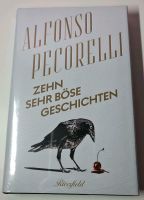 Alfonso Pecorelli - Zehn sehr böse Geschichten NEU Mecklenburg-Vorpommern - Boizenburg/Elbe Vorschau