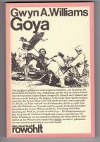 Buch Kunst Gwyn A. Williams: Goya, 1976 Hessen - Limburg Vorschau