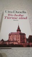 Utta Danella - Wo hohe Türme sind Baden-Württemberg - Mühlhausen-Ehingen Vorschau