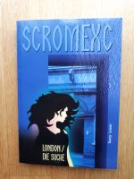 Scromexc: London / Die Suche. – Buch gebraucht Düsseldorf - Eller Vorschau