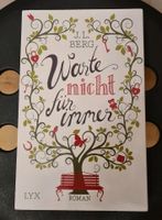 Roman Buch 'Warte nicht für immer' Altona - Hamburg Osdorf Vorschau