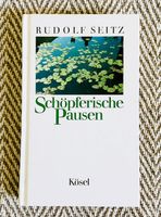 Schöpferische Pausen Buch Bücher Psychologie Spiritualität Sachbu Bayern - Sulzbach-Rosenberg Vorschau