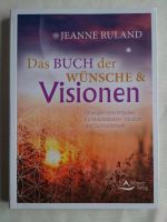 Das Buch der Wünsche & Visionen: Übungen und Impulse (Ruland) Hessen - Waldems Vorschau