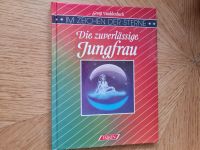 Die Jungfrau Im Zeichen der Sterne Horoskope Leipzig - Grünau-Mitte Vorschau