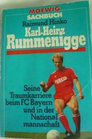Buch Karl-Heinz Rummenigge, Raimund Hinko, Moewig Baden-Württemberg - Plankstadt Vorschau