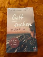 Nagelneues Buch : Gott suchen in der Krise - Glaube & Corona Bayern - Scheinfeld Vorschau