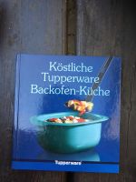 Köstliche Tupperwaren Backofen Küche Nordrhein-Westfalen - Nieheim Vorschau