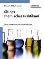 Dane ea - Kleines chemisches Praktikum 10. Auflage Nordrhein-Westfalen - Krefeld Vorschau