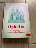 Karen Foxlee - Ophelia und das Geheimnis des magischen Museums Schleswig-Holstein - Kirchbarkau Vorschau