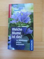 Buch Welche Blume ist das? von Kosmos, sehr guter Zustand, 3,50€ Münster (Westfalen) - Centrum Vorschau