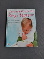 Gesunde Küche für Babys und Kinder Mama Baby Koch Buch von Dagmar Baden-Württemberg - Reute im Breisgau Vorschau