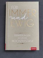 Erinnerungsbuch für Hochzeitstage - Ideal als Hochzeitsgeschenk Nürnberg (Mittelfr) - Aussenstadt-Sued Vorschau