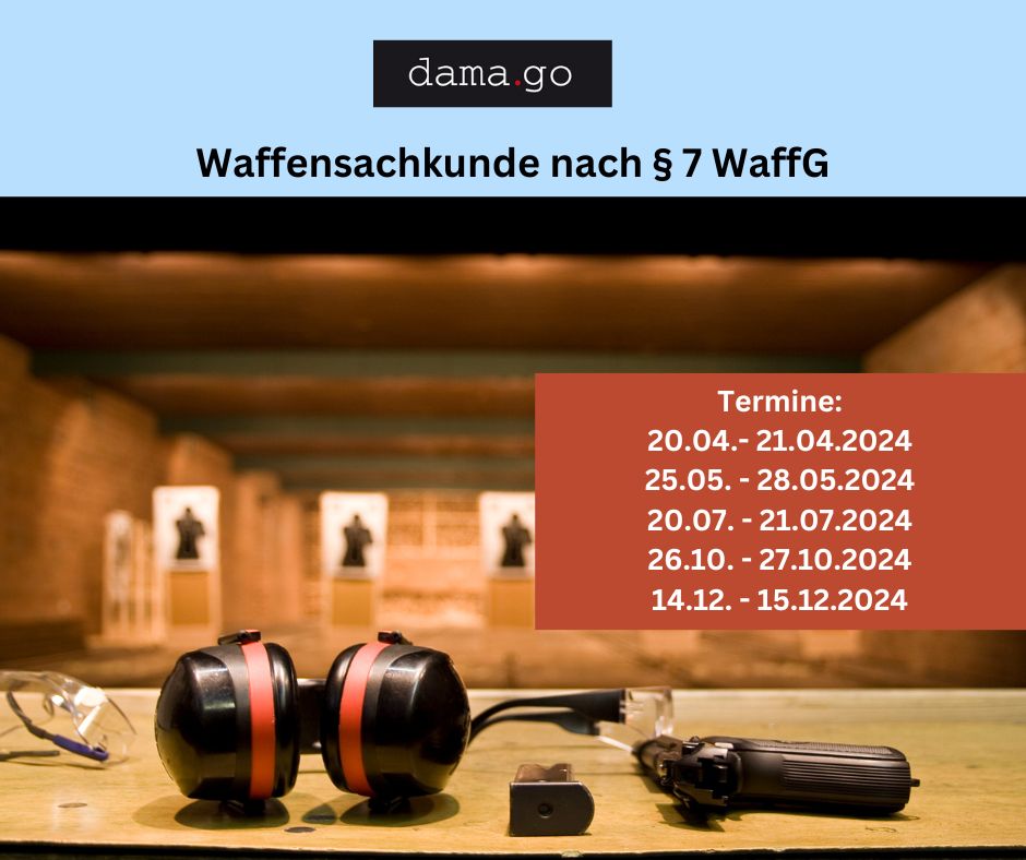 Waffensachkunde nach §7 WaffG - Wochenendkurse 3 Tage in München