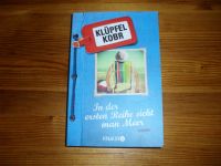 Klüpel / Kobr, In der ersten Reihe sieht man das Meer Rheinland-Pfalz - Bingen Vorschau