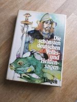 Buch, Die schönsten deutschen Volks- und Heldensagen, LINGEN Bayern - Gaukönigshofen Vorschau