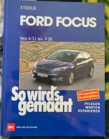 So wird's gemacht Ford Focus 4/11-3/18 Sachsen-Anhalt - Halle Vorschau