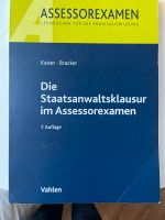 Die Staatsanwaltschaftsklausur im Assessorexamen (Kaiser) Münster (Westfalen) - Centrum Vorschau