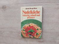 Kochbuch Nudelküche Bayern - Lohr (Main) Vorschau