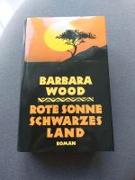 Rote Sonne schwarzes Land Barbara Wood Roman gebunden Nordrhein-Westfalen - Altenberge Vorschau