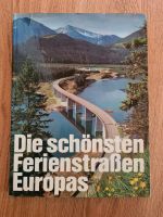 Buch Die schönsten Ferienstraßen Europas von Paul Gnuva Bayern - Wolnzach Vorschau