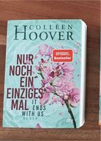 Colleen Hoover - Nur noch ein einziges Mal Düsseldorf - Pempelfort Vorschau