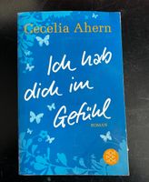 Buch - Ich hab dich im Gefühl (Cecelia Ahern) Bayern - Oerlenbach Vorschau