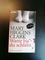 Marry Higgins Clark - Warte bis du schläfst Niedersachsen - Göttingen Vorschau