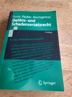 Delikts- und Schadensrecht, 9. Auflage, Fuchs Pauker Baumgärtner Niedersachsen - Kirchgellersen Vorschau