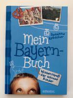 Susanne Rebscher: Mein Bayern-Buch. Wissensspaß für schlaue Kids Bayern - Bad Tölz Vorschau